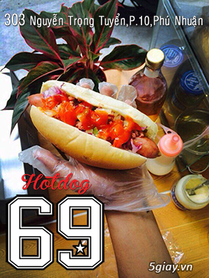 Hotdog 69 - Hot dog chuyên nghiệp kiểu Mỹ - 23