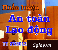 Khóa huấn luyện chứng chỉ an toàn lao động cấp tốc