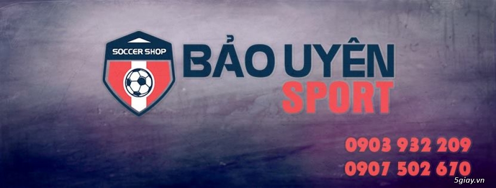 BẢO UYÊN SPORT - Chuyên cung cấp quần áo bóng đá với giá cạnh tranh kèm nhiều ưu đãi