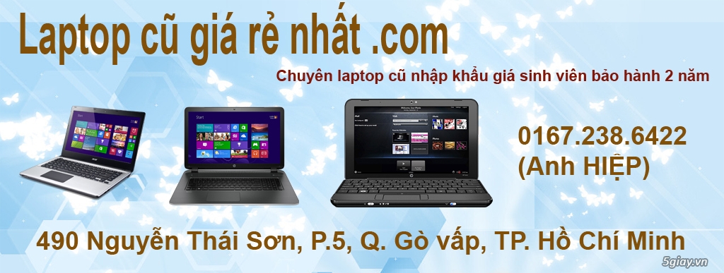 Laptopcugiarenhat.com .Sony ,Macbook ,Asus ,Samsung ,PanaSonic ,Dell ,Hp ,IBM ,...  .Bảo hành 2 năm