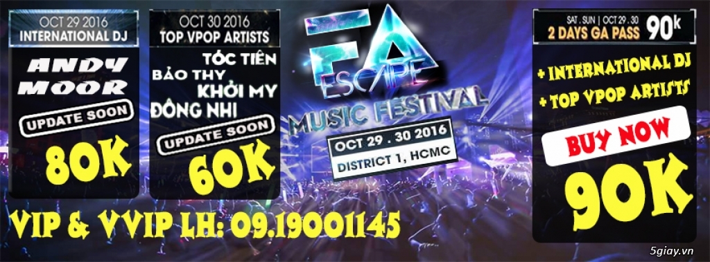 Siêu lễ hội âm nhạc FA ESCAPE MUSIC FESTIVAL 2016 - 1