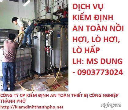 kiểm định nồi hơi, kiểm định lò hơi, kiểm định an toàn nồi hơi, kiểm định an toàn lò hơi, lò hơi ( nồi hơi ), kiem dinh lo hoi ( noi hoi), kiem dinh an toan, kiem dinh he thong an toan, kiem dinh he thong lò hơi(nồi hơi), giá kiểm định lò hơi, gia kiem dinh noi hoi, chi phí kiểm định nồi hơi (nồi hơi), kiem tra noi hoi(lo hoi), hệ thống nối hơi(lò hơi), vì sao phải kiểm định lò hơi, nồi hơi