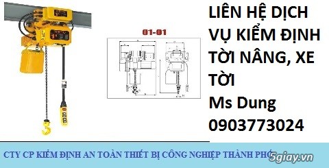 Kiểm định tời nâng, kiểm dinh máy tời, toi nang, may toi, toi nang hang, kiem dinh an toan toi nang hang, kỹ thuật kiểm định tời nâng, quy trình hoạt động tời nâng hàng, quy trinh hoat dong toi nang hang, nguyen ly hoat dong toi nang hang, nguyen tac hoat dong cua toi nang, tiêu chuẩn kiểm định tời nâng, tiêu chuẩn việt nam về kiểm định tời nâng, tieu chuan kiem dinh toi nang an toàn, tiêu chuẩn kiểm định máy tời, kiểm định máy xây dựng giá rẻ, kiểm định tời nâng giá  rẻ, chi phí kiểm định tời nâng, máy tời, kiểm định tời điện, kiểm tra tời nâng, kiem tra toi nang, kiem tra toi dien