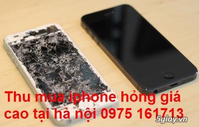 Thu mua xác iphone cũ hỏng giá cao tại hà nội 0975161713