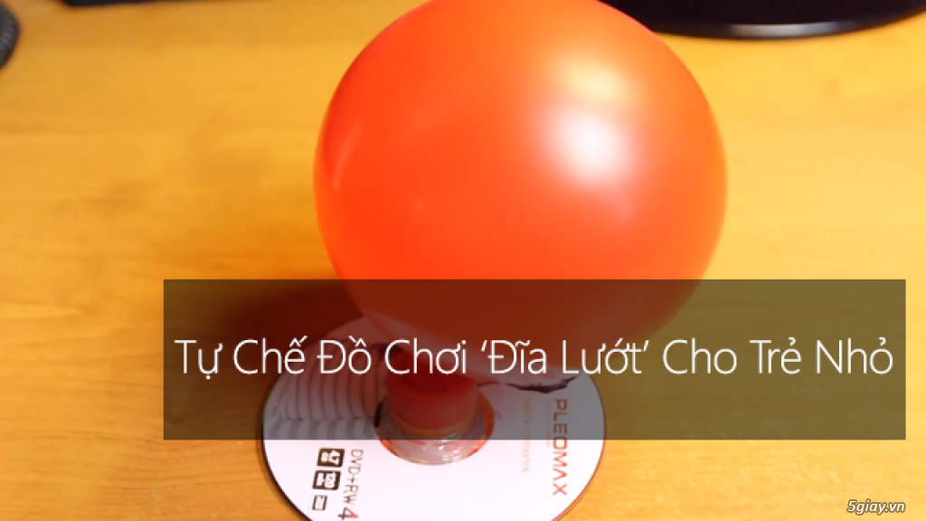 Tự chế đĩa bay đồ chơi cho trẻ nhỏ