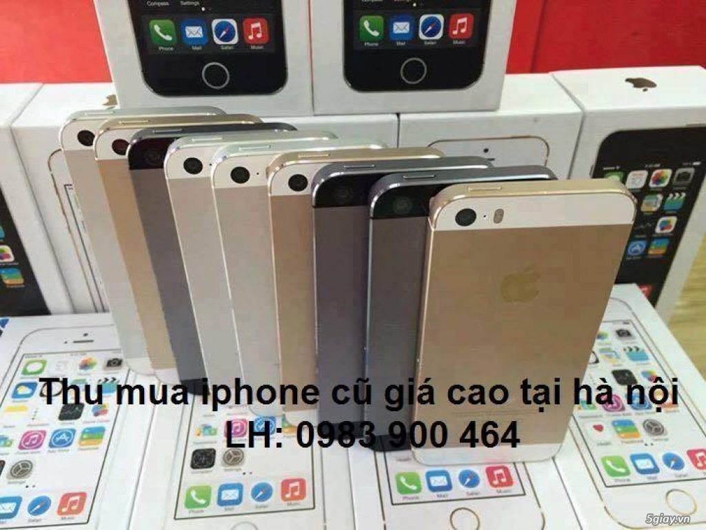 Thu mua iphone cũ giá cao tại Hà Nội 0983900464