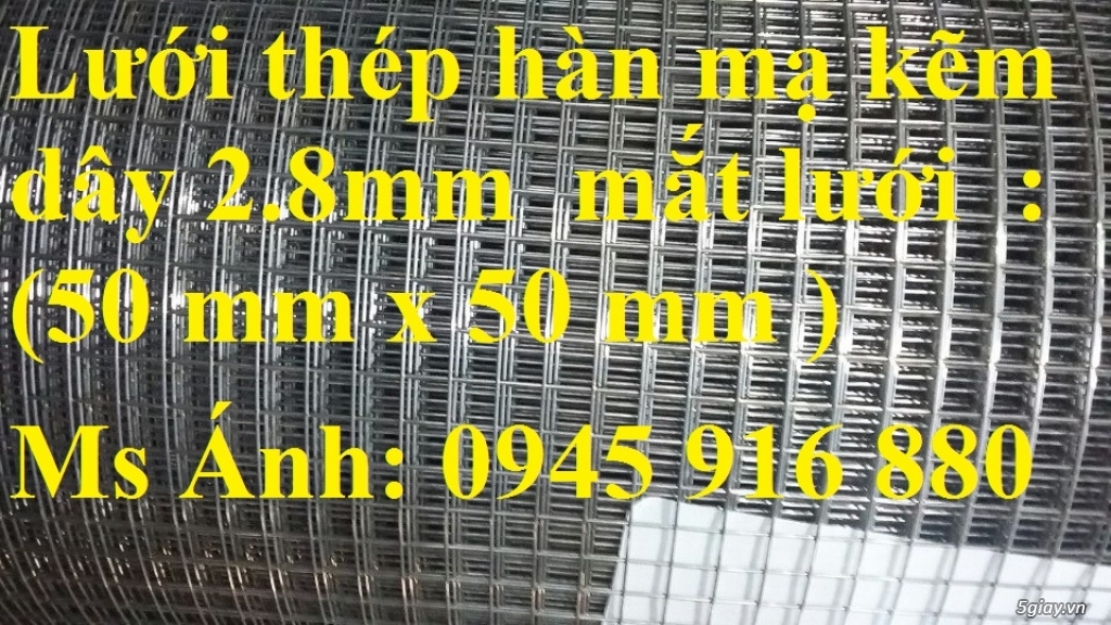 Cung Cấp Lưới Thép Hàn Mạ Kẽm Dây 1.5, Dây 2, Dây 3  Giá Tốt Nhất - 9