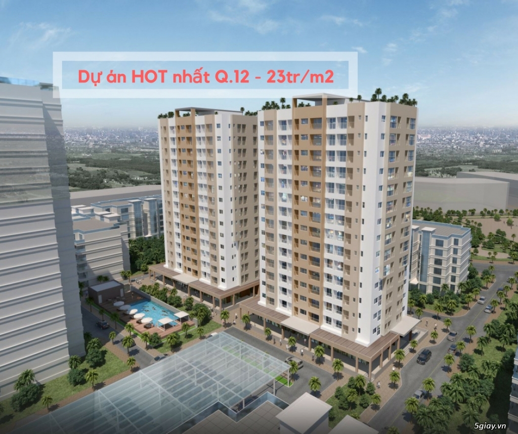Dự án Hot nhất Q12 chỉ còn 130 căn - 23tr/m2 - hàng độc quyền - 20