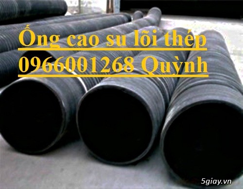 Ống cao su bố vải,ông cao su  lõi thép phi 100,phi 125,phi 150,phi 200 - 5