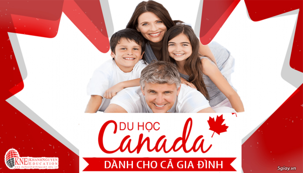Du học định cư Canada cho cả gia đình – chương trình du học đột phá với cơ hội dành cho cả gia đình