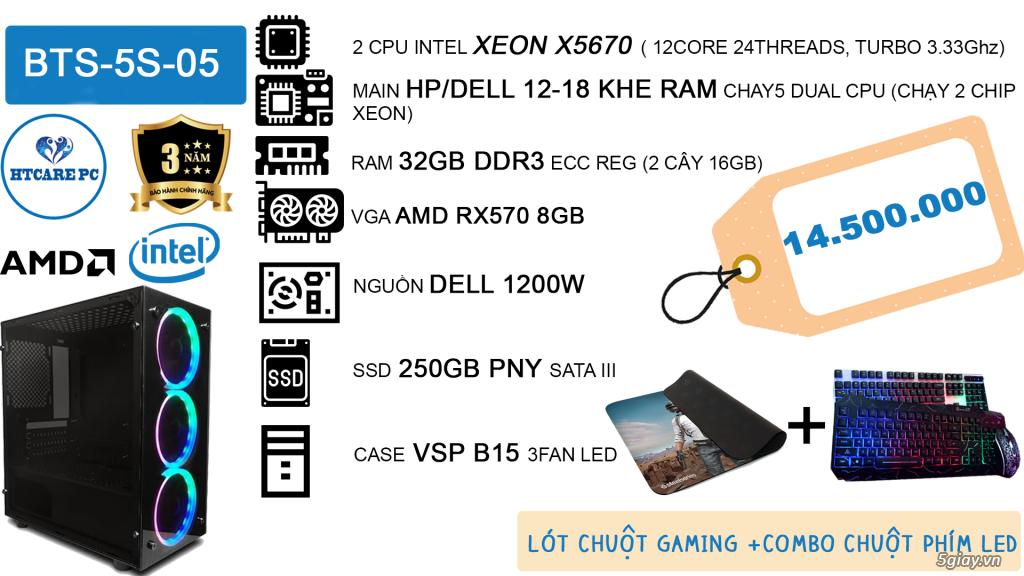 [NEW100%] X5680/RAM 32GB/RX570/SSD 250GB GIÁ TỐT