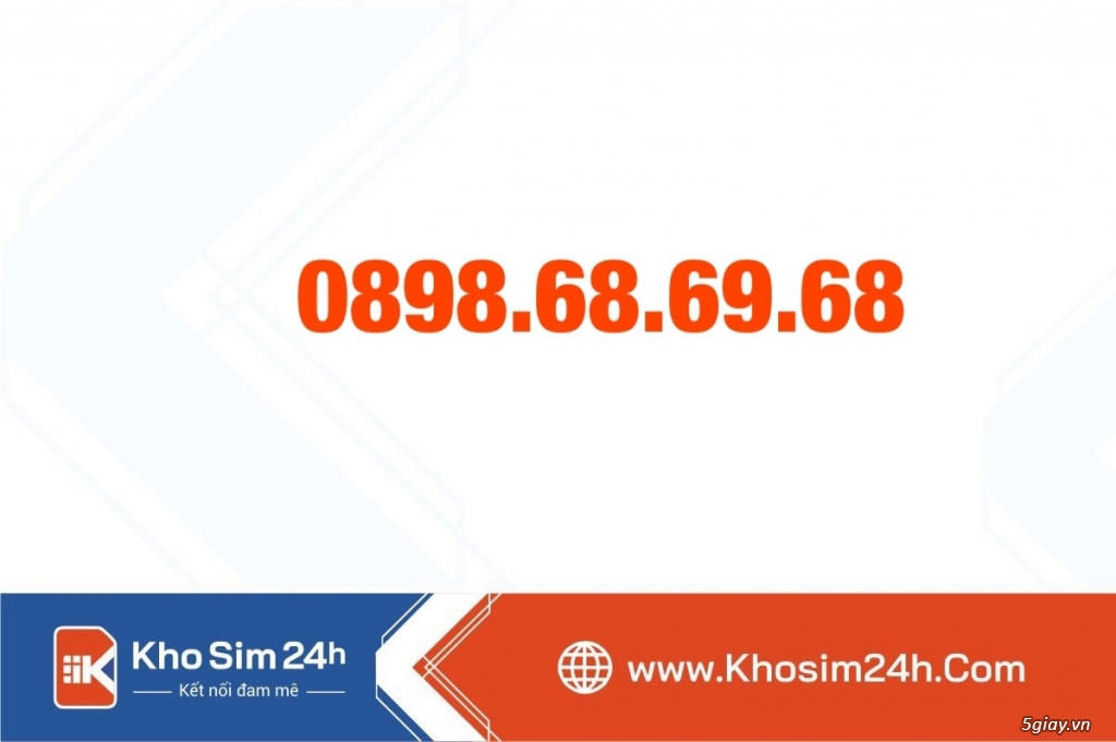 Bán sim: 0898.68.69.68 - Khosim24h - www.khosim24h.com