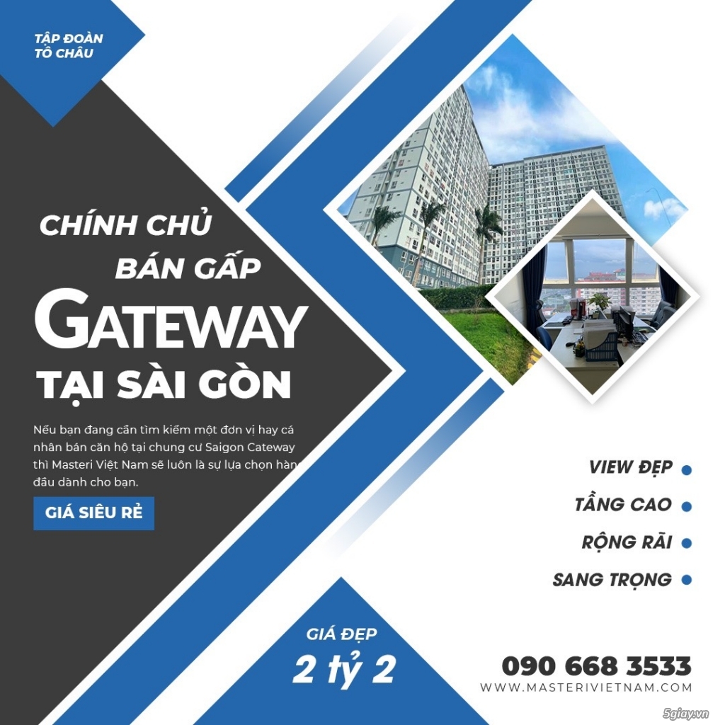 TẬP ĐOÀN TÔ CHÂU cần bán CẮT LỖ căn hộ Saigon Gateway trung tâm thủ đức GIÁ RẺ SẬP SÀN