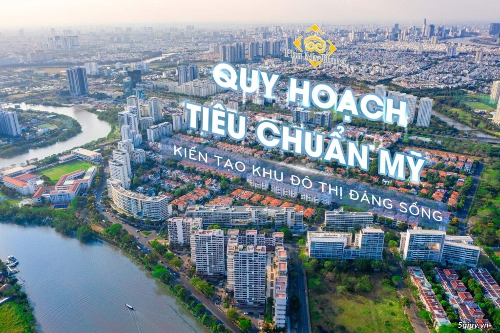10 Lý do nên mua nhà ở khu đô thị Phú Mỹ Hưng