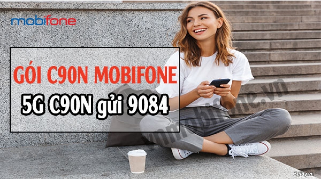 Gói C90N MobiFone Ưu Đãi Khủng - giá tốt nhất 5giay.vn