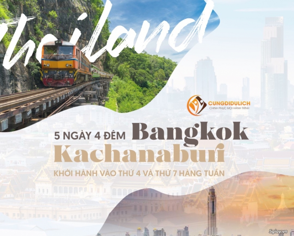 TOUR THÁI LAN: BANGKOK - KANCHANABURI 5N4Đ
