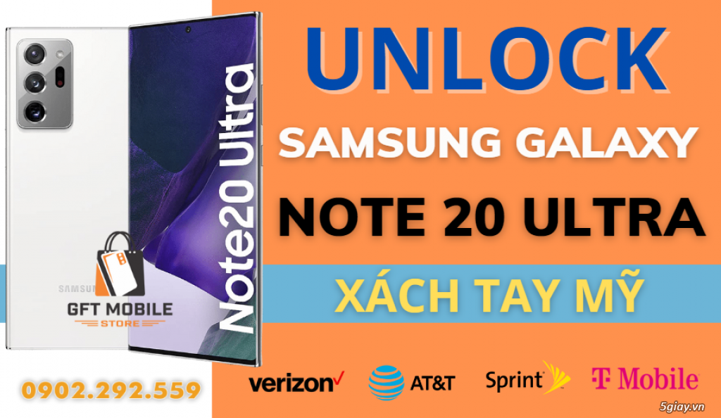 Dịch Vụ Unlock Samsung Note 20 Ultra( T-mobile, AT&T, Verizon...) Mỹ