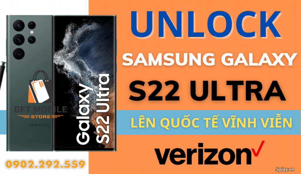 Giá unlock samsung galaxy S22 Ultra Verizon xách tay Mỹ