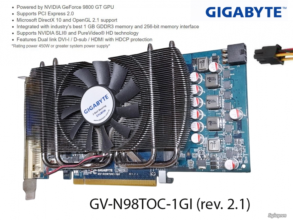 Cần bán Card màn hình Gigabyte GV-N98TOC-1GI (rev. 2.1) - 1