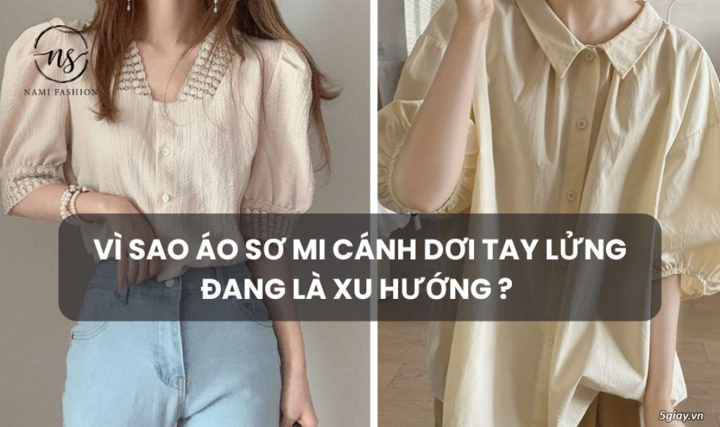 Vì Sao Áo Sơ Mi Cánh Dơi Tay Lửng Đang Là Xu Hướng?