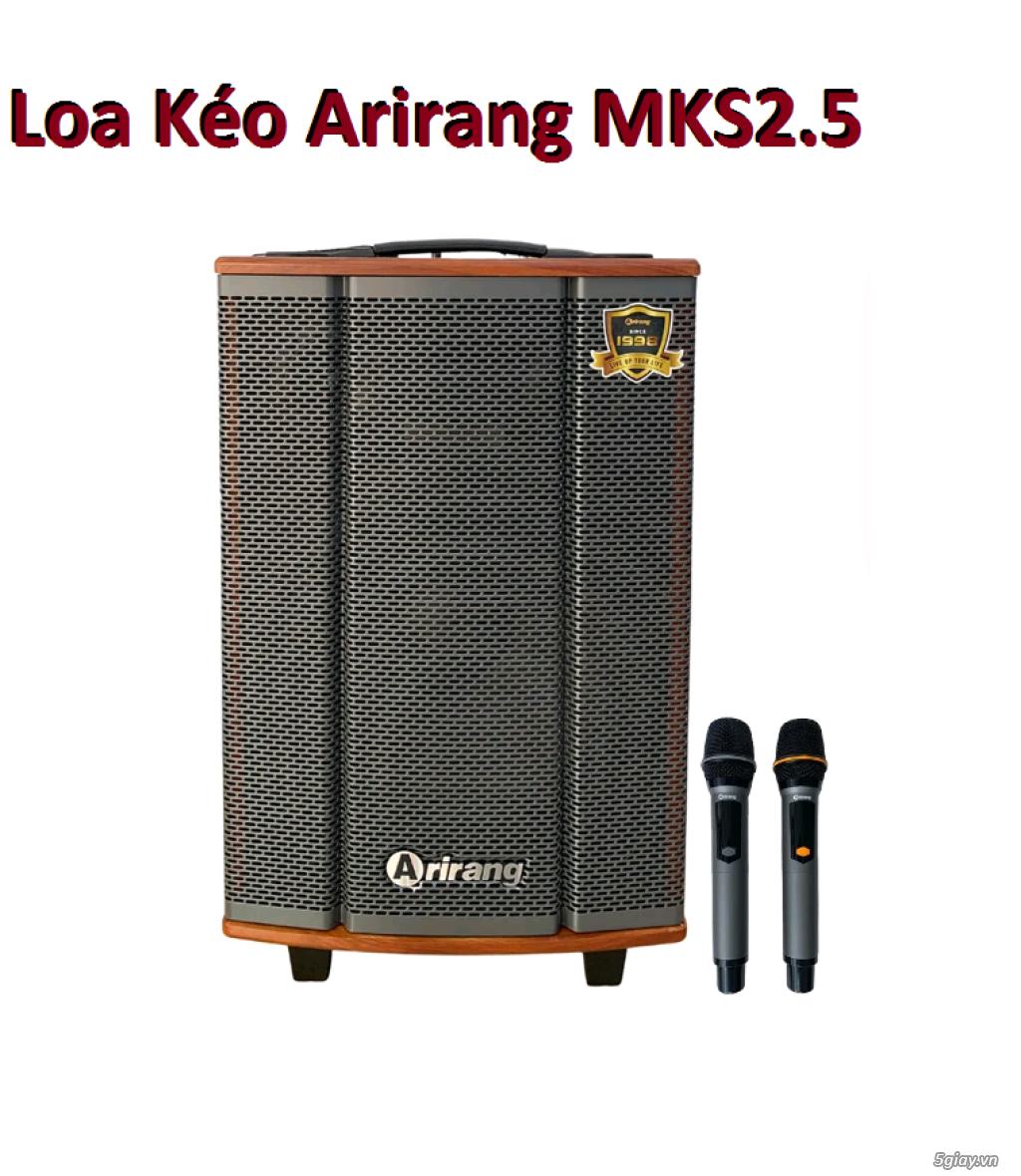 Loa kéo Arirang MKS2.5 hàng chính hãng có giá bình dân