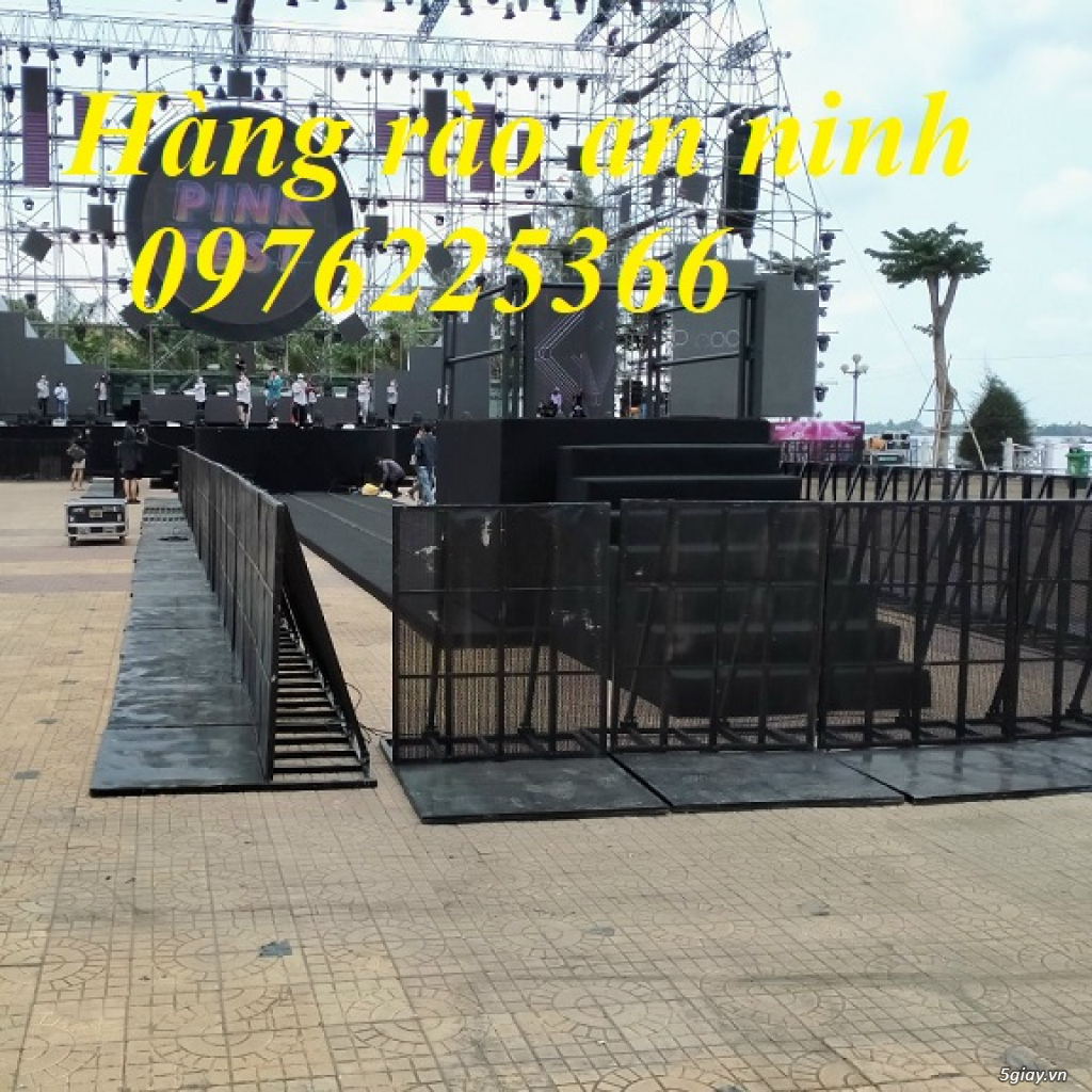 Hàng rào sự kiện, hàng rào sân khấu, hàng rào chắn