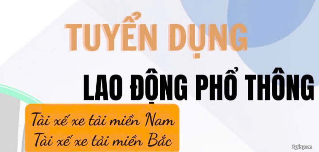 CTY CP UV tuyển LĐPT, tài xế xe tải miền Nam & miền Bắc